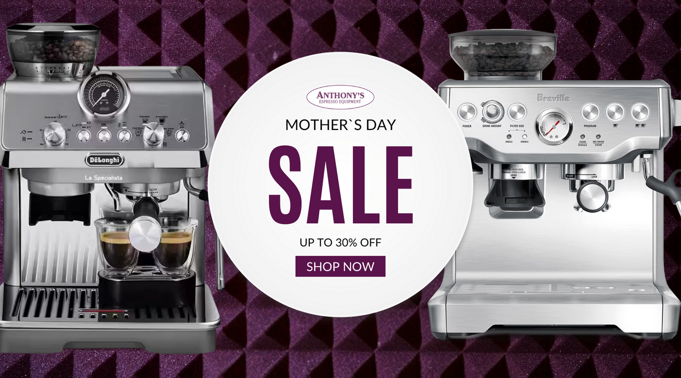 Anthony's Mothers Day Sale